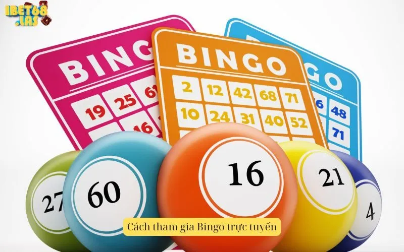 Cách tham gia Bingo trực tuyến